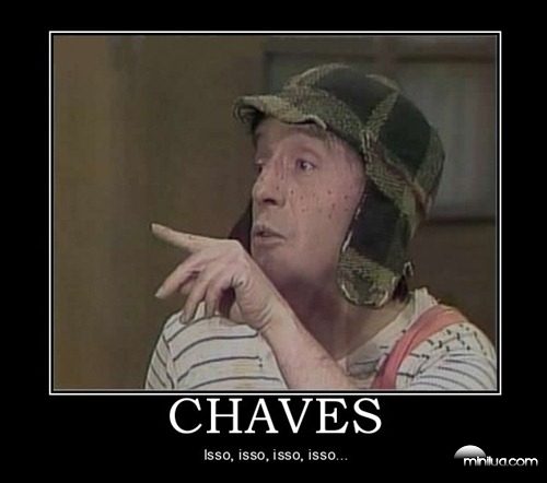 chaves-chaves-isso-demotivational-poster-1223408582