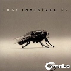 invisivel-dj-2007-ira