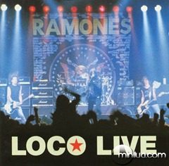 (1991) RAMONES - Loco Live