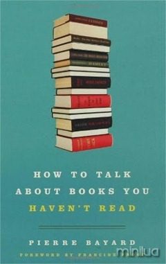 Como Falar Sobre Livros Que Você Não Leu
