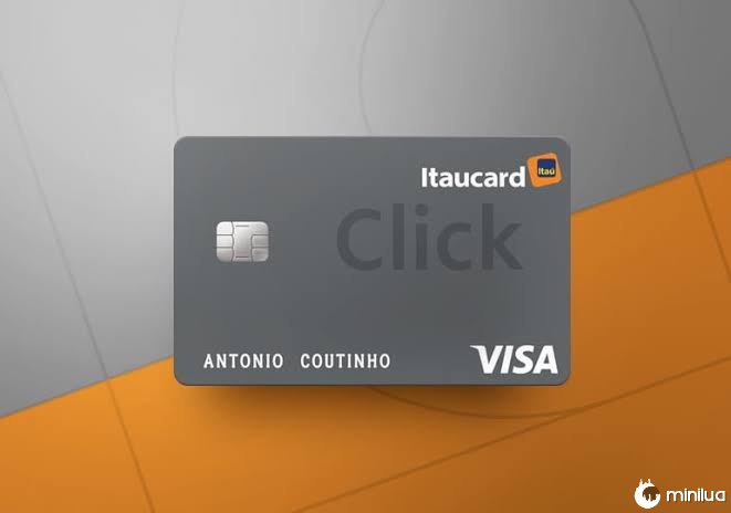  Itaú Click: Cartão sem anuidade e benefícios exclusivos 